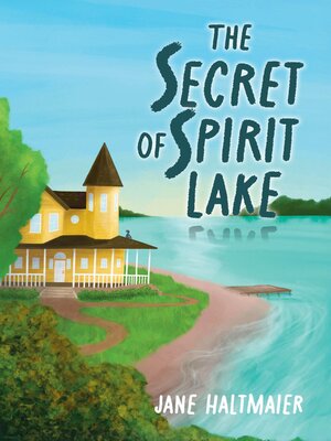 cover image of The Secret of Spirit Lake